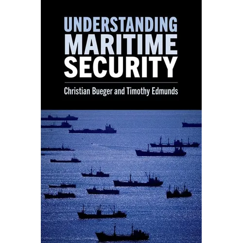 Understanding Maritime Security