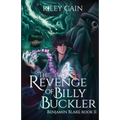 The Revenge of Billy Buckler