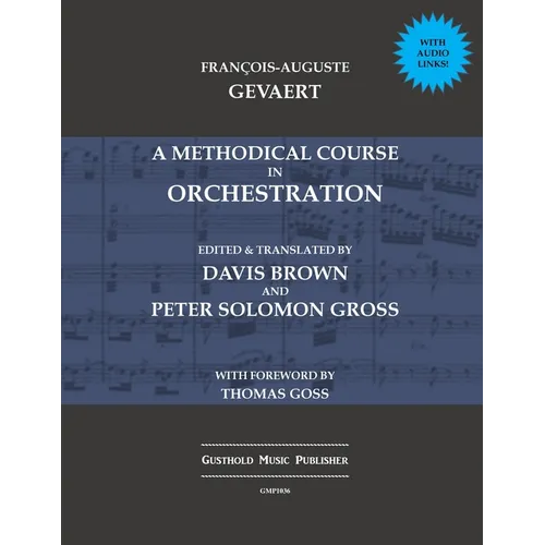 A Methodical Course in Orchestration
