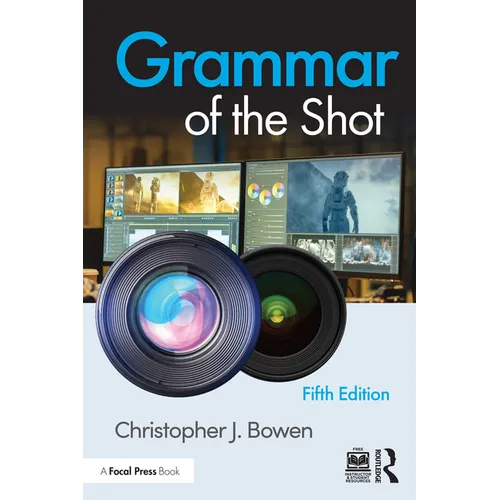 Grammar of the Shot