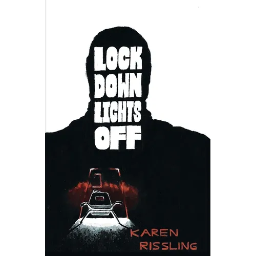 Lock Down Lights Off