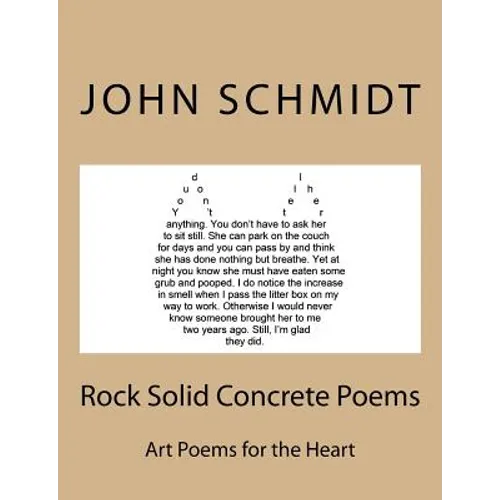 Rock Solid Concrete Poems: Art Poems for the Heart