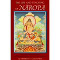 The Life and Teaching of Naropa