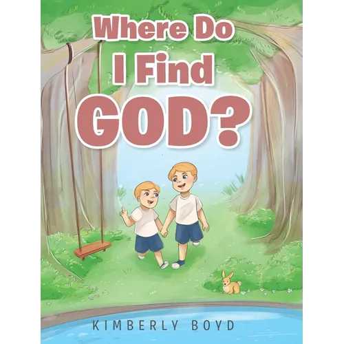 Where Do I Find God?