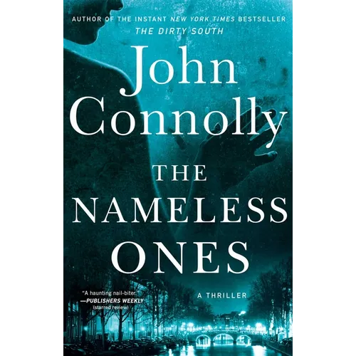 The Nameless Ones: A Thriller