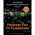 Premiere Pro for Filmmakers