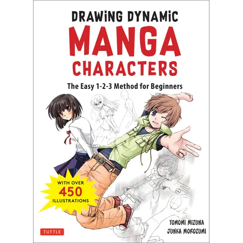 Drawing Dynamic Manga Characters: The Easy 1-2-3 Method for Beginners