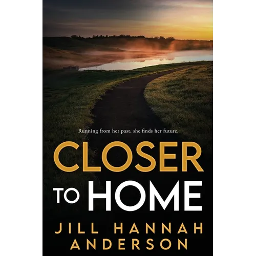 Closer to Home