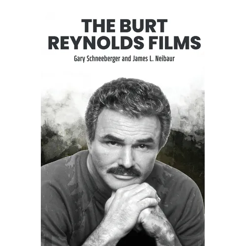 The Burt Reynolds Films