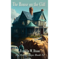 The House on the Cliff: A Positronic Book