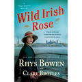 Wild Irish Rose: A Molly Murphy Mystery