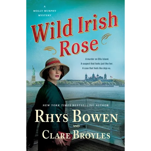 Wild Irish Rose: A Molly Murphy Mystery