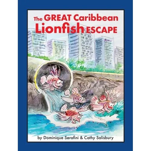 The Great Caribbean Lionfish Escape