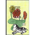The Big Z Book: Part of The Big A-B-C Book series, a preschool picture book in rhyme that contains words beginning with or having the letter A in them