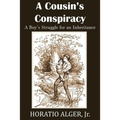 A Cousin's Conspiracy, a Boy's Struggle for an Inheritance