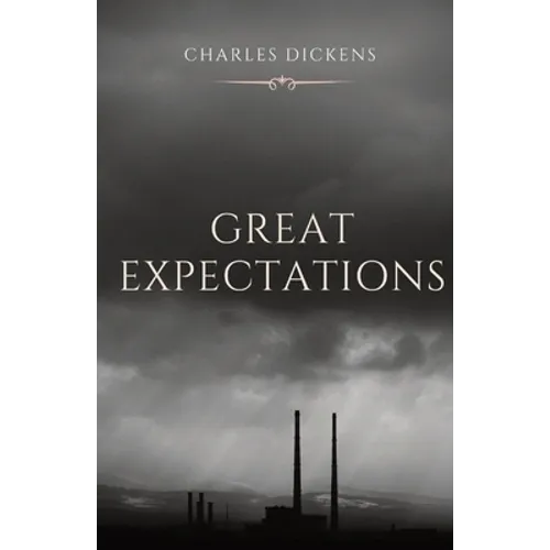 Great Expectations: The thirteenth novel by Charles Dickens and his penultimate completed novel, which depicts the education of an orphan nicknamed Pi