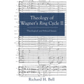 Theology of Wagner's Ring Cycle II