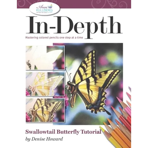 In-Depth Swallowtail Butterfly Tutorial: Mastering Colored Pencils One Step at a Time