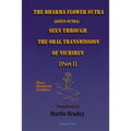 THE DHARMA FLOWER SUTRA (Lotus Sutra) SEEN THROUGH THE ORAL TRANSMISSION OF NICHIREN [I]