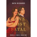 A Love Most Fatal: A Mafia Rom-Com