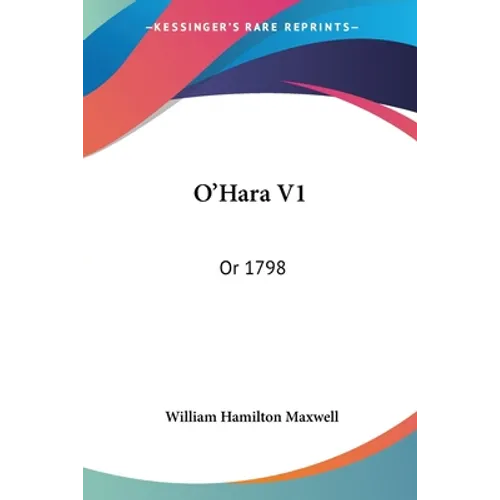 O'Hara V1: Or 1798