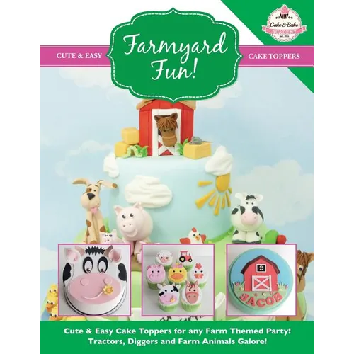Farmyard Fun! Cute & Easy Cake Toppers for any Farm Themed Party!