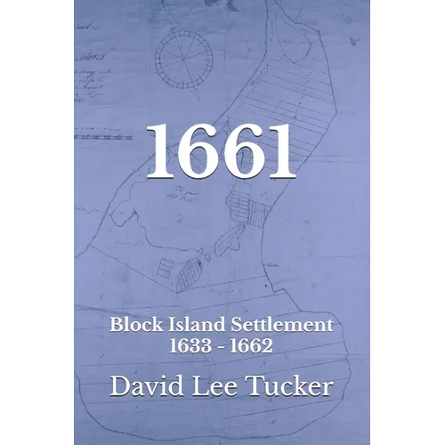 1661: Block Island Settlement