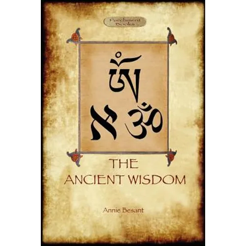 The Ancient Wisdom