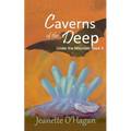 Caverns of the Deep