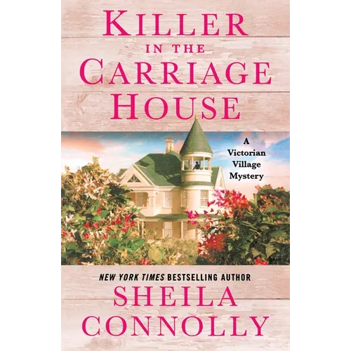 Killer in the Carriage House: A Victorian Village Mystery