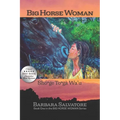 Big Horse Woman: Shónge Tongà Wa'u