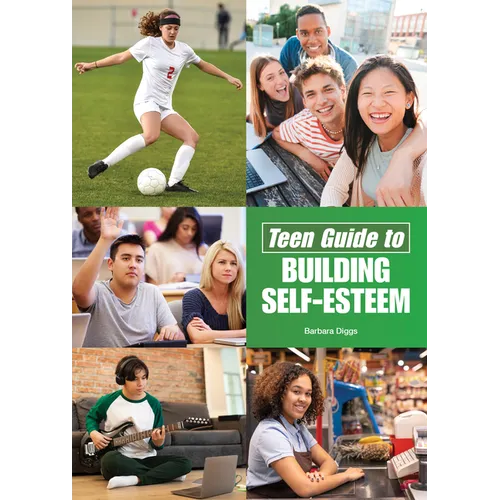 Teen Guide to Building Self-Esteem
