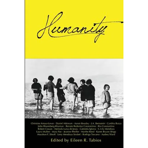 Humanity: An Anthology, Volume 1