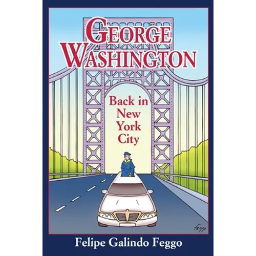 George Washington Back in New York City