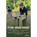 It's Not Rocket Science!: Designing Meaningful Learning Experiences in the Elementary Classroom