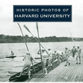 Historic Photos of Harvard University