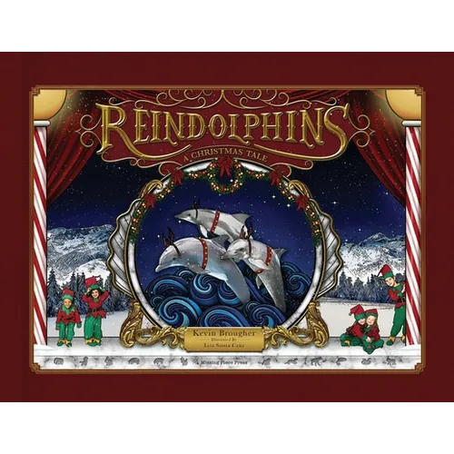 Reindolphins: A Christmas Tale