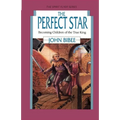 The Perfect Star: Becoming Children of the True King