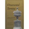 Ornamental Turning: A Work of Practical Instruction in the Above Art; With Numerous Engravings and Autotype Plates