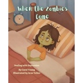 When the Zombies Come