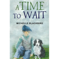 A Time To Wait