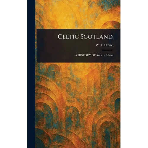Celtic Scotland