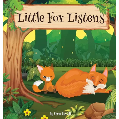Little Fox Listens