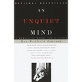 An Unquiet Mind: A Memoir of Moods and Madness