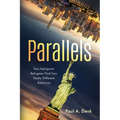 Parallels: Two Immigrant Refugees Find Two Vastly Different Americas