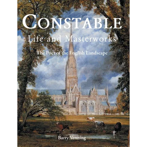 Constable: The Poet of the English Landscape
