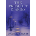 The Prescott Diaries