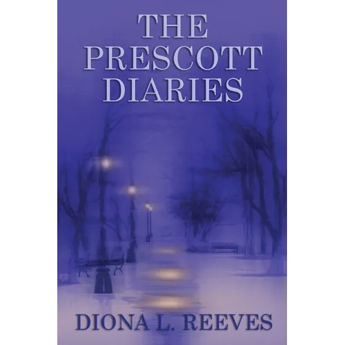 The Prescott Diaries