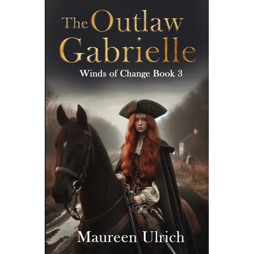 The Outlaw Gabrielle