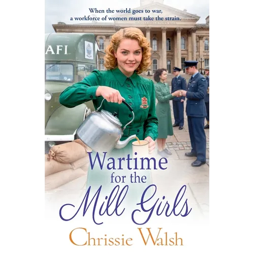 Wartime for the Mill Girls